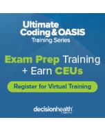 Ultimate Coding & OASIS Training Virtual Series: OASIS Training